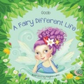 Cover: A Fairy Different Life - Performance Strategies Publishing