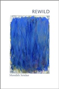 Cover: Rewild - Tupelo Press, Incorporated