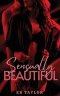 Cover: Sensually Beautiful - Lyla D Creations