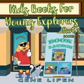 Cover: Kids Books for Young Explorers Part 3 - Gene Lipen