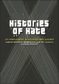 Cover: Histories of Hate - Otago University Press