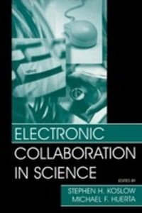 Enlarge image Cover: Electronic Collaboration in Science - Psychology Press Ltd