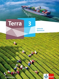 Abbildung von: Terra Erdkunde 3. Ausgabe Niedersachsen Gymnasium - Klett