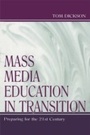Cover: Mass Media Education in Transition - Routledge