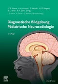Cover: Diagnostic Imaging: P&auml;diatrische Neuroradiologie - Urban & Fischer