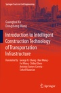 Cover: Introduction to Intelligent Construction Technology of Transportation Infrastructure - Springer