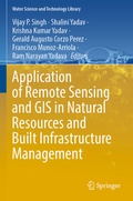 Cover: Application of Remote Sensing and GIS in Natural Resources and Built Infrastructure Management - Springer
