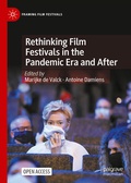 Cover: Rethinking Film Festivals in the Pandemic Era and After - Palgrave Macmillan