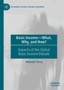 Cover: Basic Income-What, Why, and How? - Palgrave Macmillan