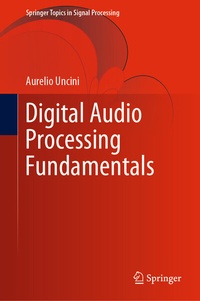 Enlarge image Cover: Digital Audio Processing Fundamentals - Springer