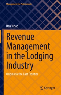 Abbildung von: Revenue Management in the Lodging Industry - Springer