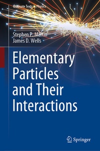 Enlarge image Cover: Elementary Particles and Their Interactions - Springer