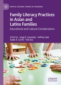 Cover: Family Literacy Practices in Asian and Latinx Families - Palgrave Macmillan