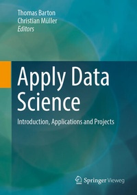 Enlarge image Cover: Apply Data Science - Springer Vieweg