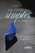 Cover: Das Coisas Simples da Vida: Um Mundo de Poesia - Editora Appris