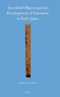 Cover: Inscribed Objects and the Development of Literature in Early Japan - Brill