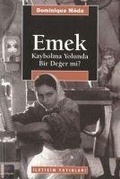 Cover: Emek - Kaybolma Yolunda Bir Deger mi - Iletisim Yayinlari