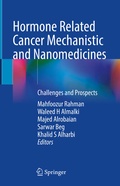Cover: Hormone Related Cancer Mechanistic and Nanomedicines - Springer