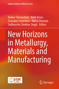 Cover: New Horizons in Metallurgy, Materials and Manufacturing - Springer