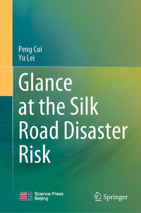 Enlarge image Cover: Glance at the Silk Road Disaster Risk - Springer