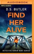 Cover: Find Her Alive - Brilliance Audio