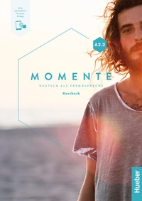 Abbildung von: Momente A2.2 - Hueber Verlag