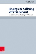 Cover: Singing and Suffering with the Servant - Vandenhoeck & Ruprecht