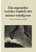 Cover: Ein angenehm weicher Asphalt, der meiner w&uuml;rdig war - K&ouml;nig, Walther