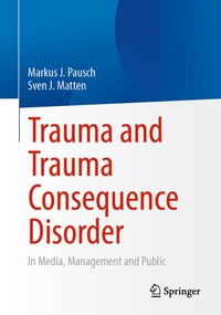 Abbildung von: Trauma and Trauma Consequence Disorder - Springer