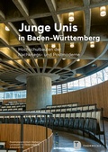 Cover: Junge Unis in Baden-W&uuml;rttemberg - Jan Thorbecke Verlag