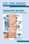 Cover: Lebenswelten gestalten - K&ouml;nigshausen & Neumann