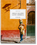 Abbildung von: Great Escapes Latin America. The Hotel Book - TASCHEN