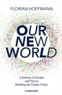 Cover: Our New World - Murmann
