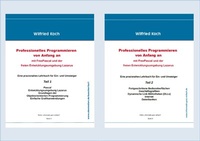 Abbildung von: Professionelles Programmieren von Anfang an mit FreePascal und der freien Entwicklungsumgebung Lazarus (Bände 1 und 2) - Oberkochener Medienverlag