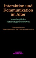 Cover: Interaktion und Kommunikation im Alter - Velbr&uuml;ck
