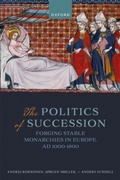 Cover: The Politics of Succession - OUP eBook