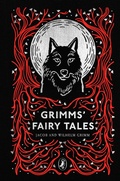 Cover: Grimms' Fairy Tales - Puffin Classics