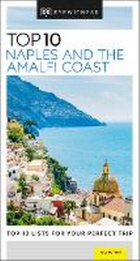 Abbildung von: DK Top 10 Naples and the Amalfi Coast - DK Travel