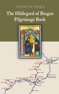 Cover: The Hildegard of Bingen Pilgrimage Book - LITURGICAL PRESS