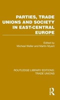 Cover: Parties, Trade Unions and Society in East-Central Europe - Routledge