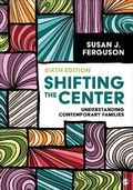 Cover: Shifting the Center - Sage Publications, Inc