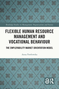 Abbildung von: Flexible Human Resource Management and Vocational Behaviour - Routledge