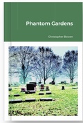 Cover: Phantom Gardens - Lulu.com