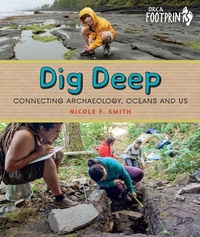 Enlarge image Cover: Dig Deep - Orca Book Publishers