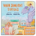 Cover: When Sunlight Tiptoes - Orca Book Publishers