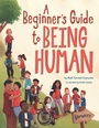 Cover: Beginner's Guide to Being Human - Fortress Press