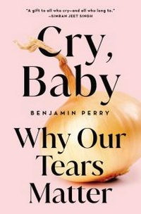 Abbildung von: Cry, Baby - Broadleaf Books