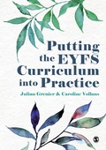 Cover: Putting the EYFS Curriculum into Practice - SAGE Publications Ltd
