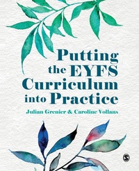 Enlarge image Cover: Putting the EYFS Curriculum into Practice - SAGE Publications Ltd
