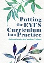 Cover: Putting the EYFS Curriculum into Practice - SAGE Publications Ltd